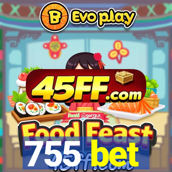 755 bet